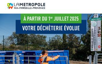 À partir du 1er juillet, votre déchèterie évolue