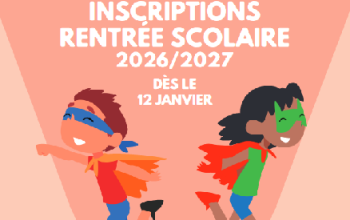 Inscriptions scolaires pour la rentrée 2026